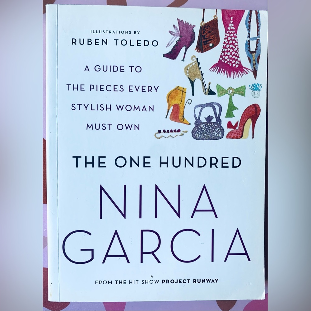 The One Hundred by Nina Garcia Book